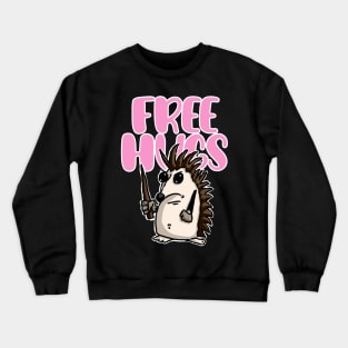 Cute Hedgehog Free Hugs Funny Crewneck Sweatshirt